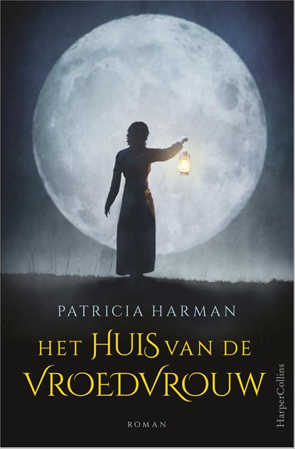 Het huis van de vroedvrouw, Patricia Harman - Ebook - 9789402750072