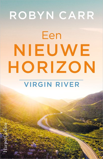 Een nieuwe horizon, Robyn Carr - Ebook - 9789402750751