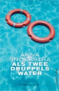 Als twee druppels water | Anna Snoekstra | 