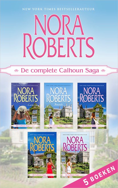 De complete Calhoun Saga (5-in-1), Nora Roberts - Ebook - 9789402753479
