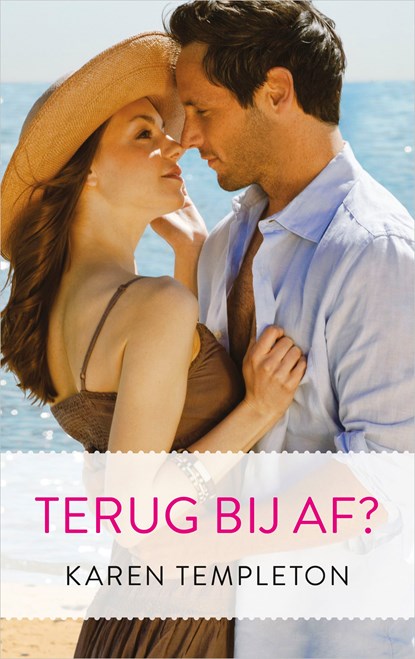 Terug bij af?, Karen Templeton - Ebook - 9789402753547