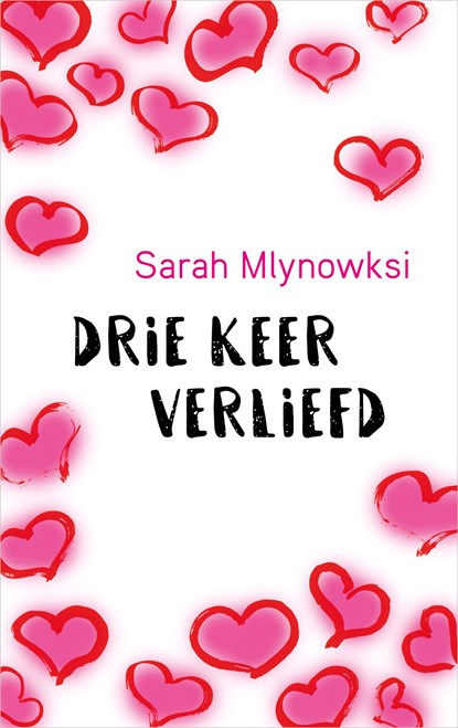 Drie keer verliefd, Sarah Mlynowski - Ebook - 9789402753592