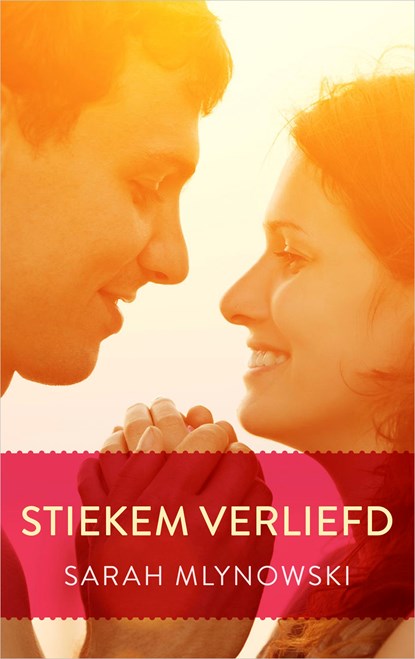 Stiekem verliefd, Sarah Mlynowski - Ebook - 9789402754049