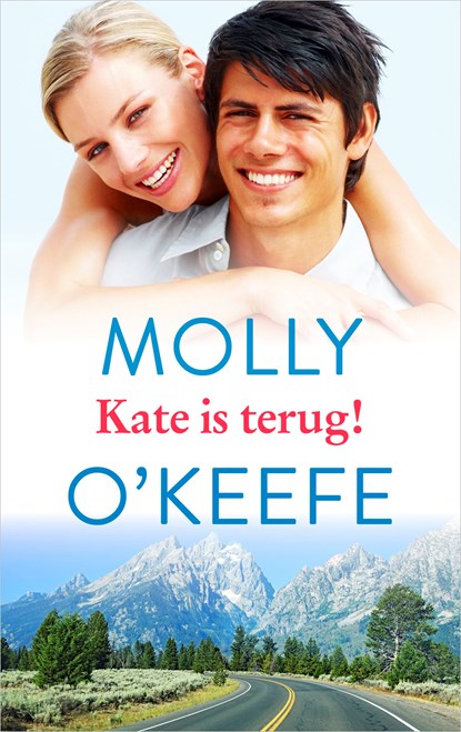 Kate is terug!, Molly O´Keefe - Ebook - 9789402754629