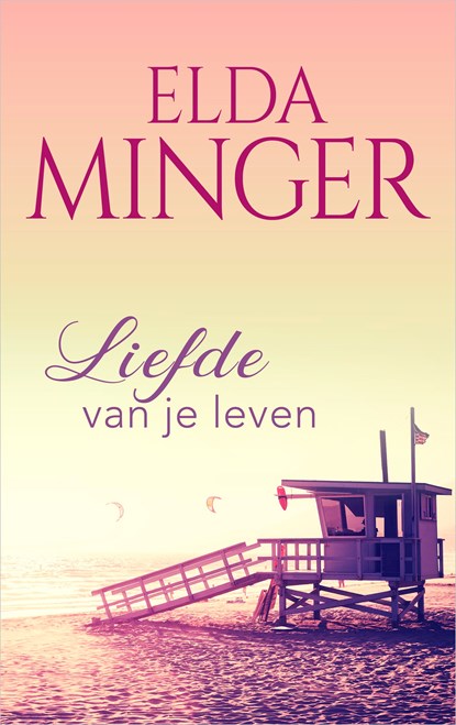 Liefde van je leven, Elda Minger - Ebook - 9789402754889