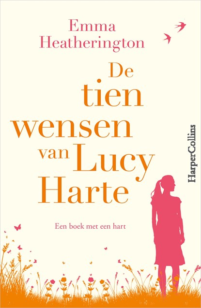 De tien wensen van Lucy Harte, Emma Heatherington - Ebook - 9789402755091