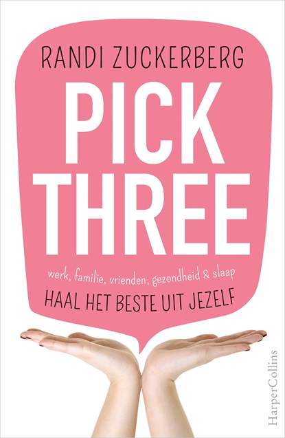 Pick Three, Randi Zuckerberg - Ebook - 9789402755787