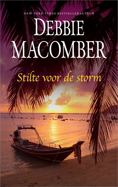 Stilte voor de storm, Debbie Macomber - Ebook - 9789402756173