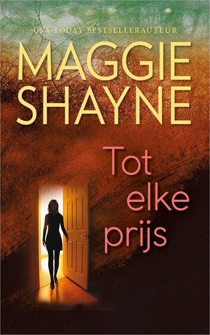 Tot elke prijs, Maggie Shayne - Ebook - 9789402756364