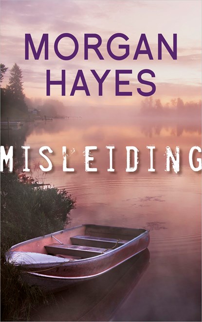 Misleiding, Morgan Hayes - Ebook - 9789402756456