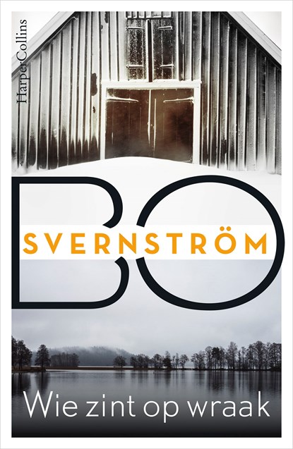 Wie zint op wraak, Bo Svernström - Ebook - 9789402756579