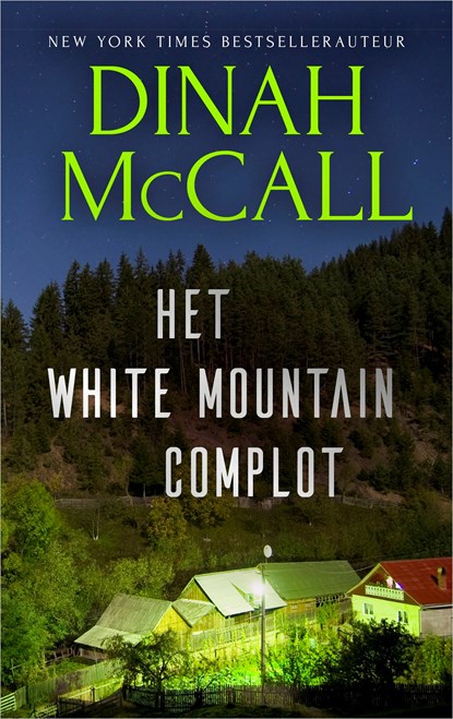 Het White Mountain complot, Dinah McCall - Ebook - 9789402757071