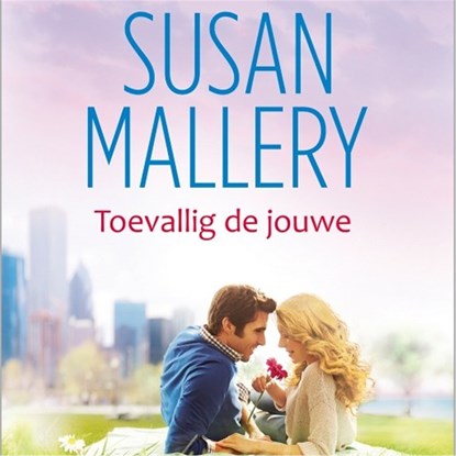 Toevallig de jouwe, Susan Mallery - Luisterboek MP3 - 9789402757316