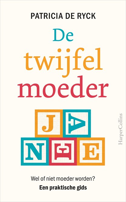 De twijfelmoeder, Patricia de Ryck - Ebook - 9789402757644