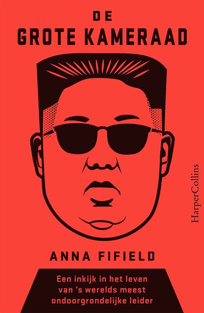 De Grote Kameraad, Anna Fifield - Ebook - 9789402758269
