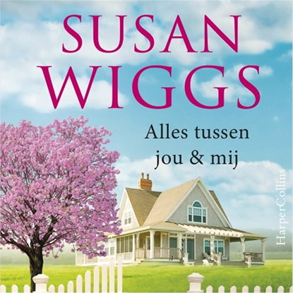 Alles tussen jou en mij, Susan Wiggs - Luisterboek MP3 - 9789402758528