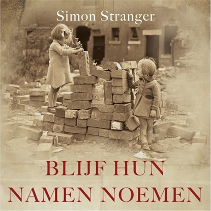 Blijf hun namen noemen, Simon Stranger - Luisterboek MP3 - 9789402758566