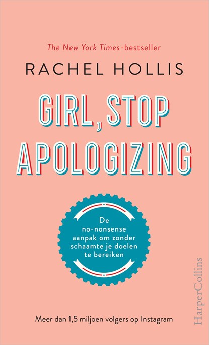 Girl, Stop Apologizing, Rachel Hollis - Ebook - 9789402759297