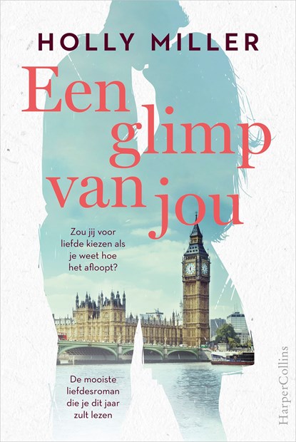 Een glimp van jou, Holly Miller - Ebook - 9789402759792