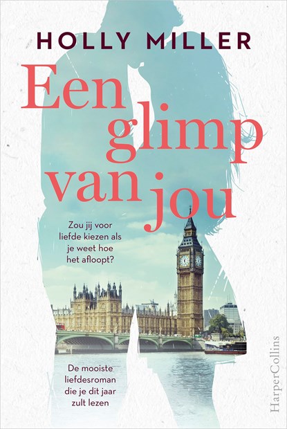 Een glimp van jou, Holly Miller - Ebook - 9789402759792