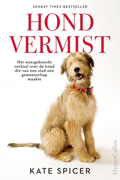 Hond vermist, Kate Spicer - Ebook - 9789402760194