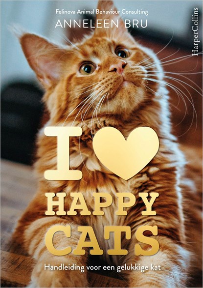 I Love Happy Cats, Anneleen Bru - Ebook - 9789402760248
