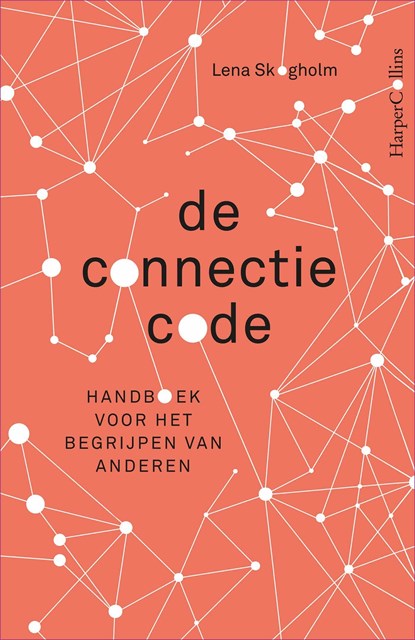 De connectiecode, Lena Skogholm - Ebook - 9789402760255