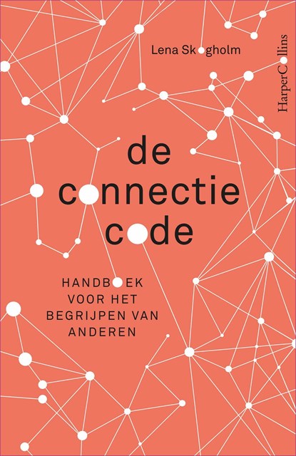 De connectiecode, Lena Skogholm - Ebook - 9789402760255