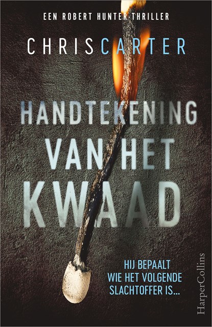 Handtekening van het kwaad, Chris Carter - Ebook - 9789402760439