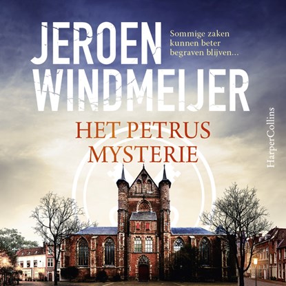 Het Petrusmysterie, Jeroen Windmeijer - Luisterboek MP3 - 9789402760583