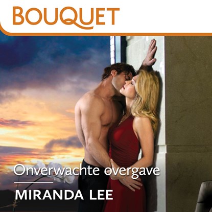 Onverwachte overgave, Miranda Lee - Luisterboek MP3 - 9789402760811