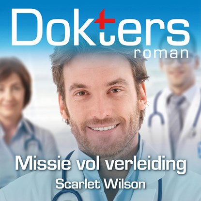 Missie vol verleiding, Scarlet Wilson - Luisterboek MP3 - 9789402761054