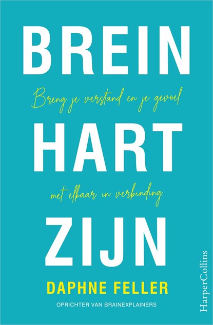 Brein-Hart-Zijn, Daphne Feller - Ebook - 9789402761269