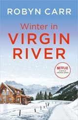 Winter in Virgin River, Robyn Carr -  - 9789402761511