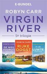 Virgin River 5e trilogie, Robyn Carr -  - 9789402761733