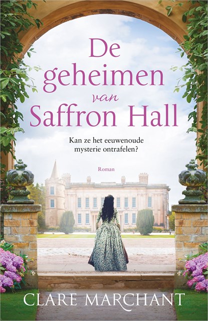 De geheimen van Saffron Hall, Clare Marchant - Ebook - 9789402761788