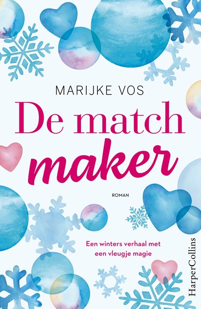 De matchmaker, Marijke Vos - Ebook - 9789402761818