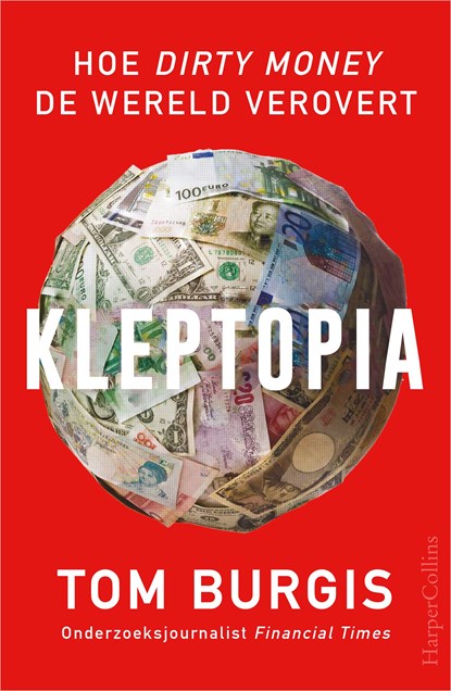 Kleptopia, Tom Burgis - Ebook - 9789402762020