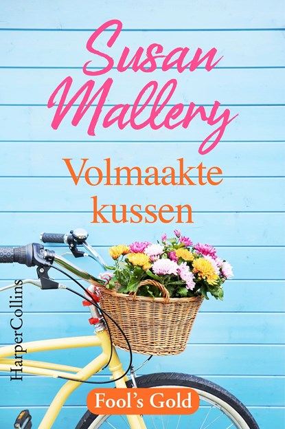Volmaakte kussen, Susan Mallery - Ebook - 9789402762556