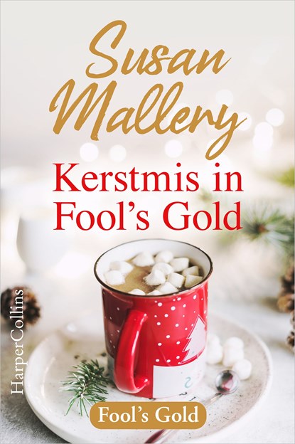 Kerstmis in Fool's Gold, Susan Mallery - Ebook - 9789402762662