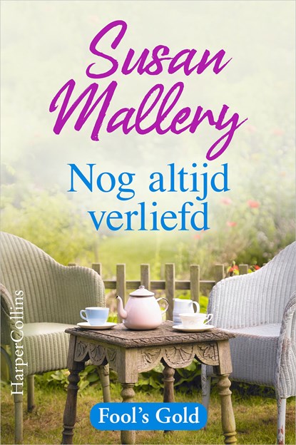 Nog altijd verliefd, Susan Mallery - Ebook - 9789402762709