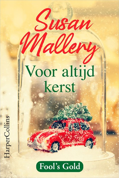 Voor altijd kerst, Susan Mallery - Ebook - 9789402762716