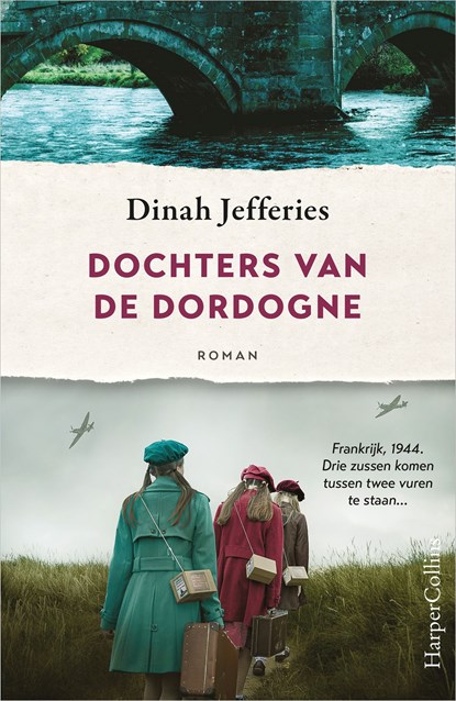 Dochters van de Dordogne, Dinah Jefferies - Ebook - 9789402762938