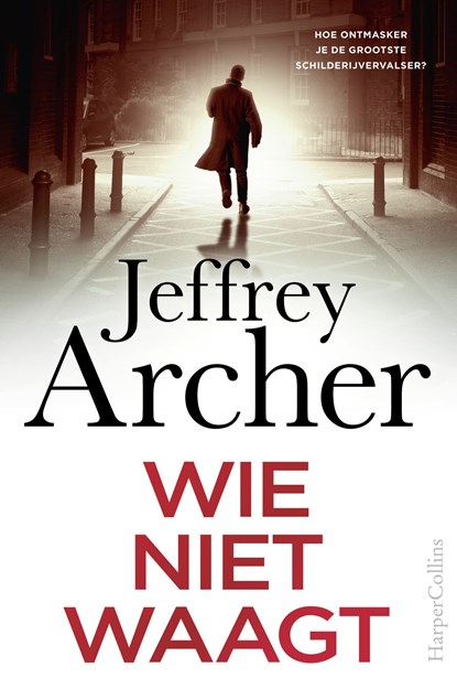 Wie niet waagt, Jeffrey Archer - Ebook - 9789402762983