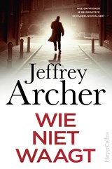Wie niet waagt | Jeffrey Archer | 9789402762983