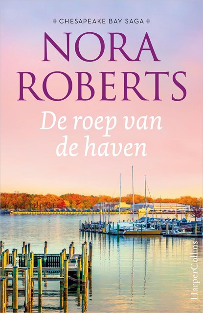 De roep van de haven, Nora Roberts - Ebook - 9789402763096