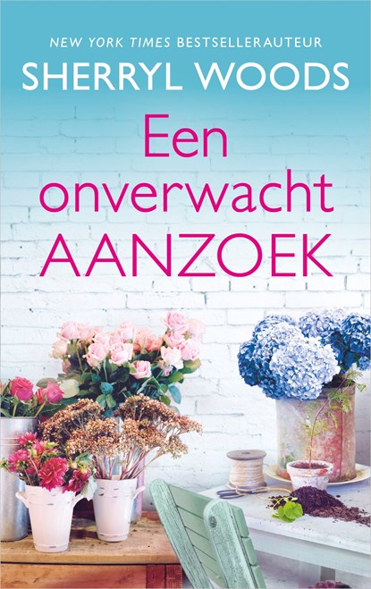 Een onverwacht aanzoek, Sherryl Woods - Ebook - 9789402763157