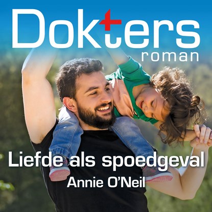 Liefde als spoedgeval, Annie O'Neil - Luisterboek MP3 - 9789402763805