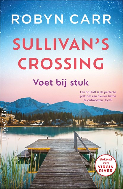 Voet bij stuk, Robyn Carr - Ebook - 9789402764161
