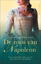 De roos van Napoleon | Jacobine van den Hoek | 9789402764352